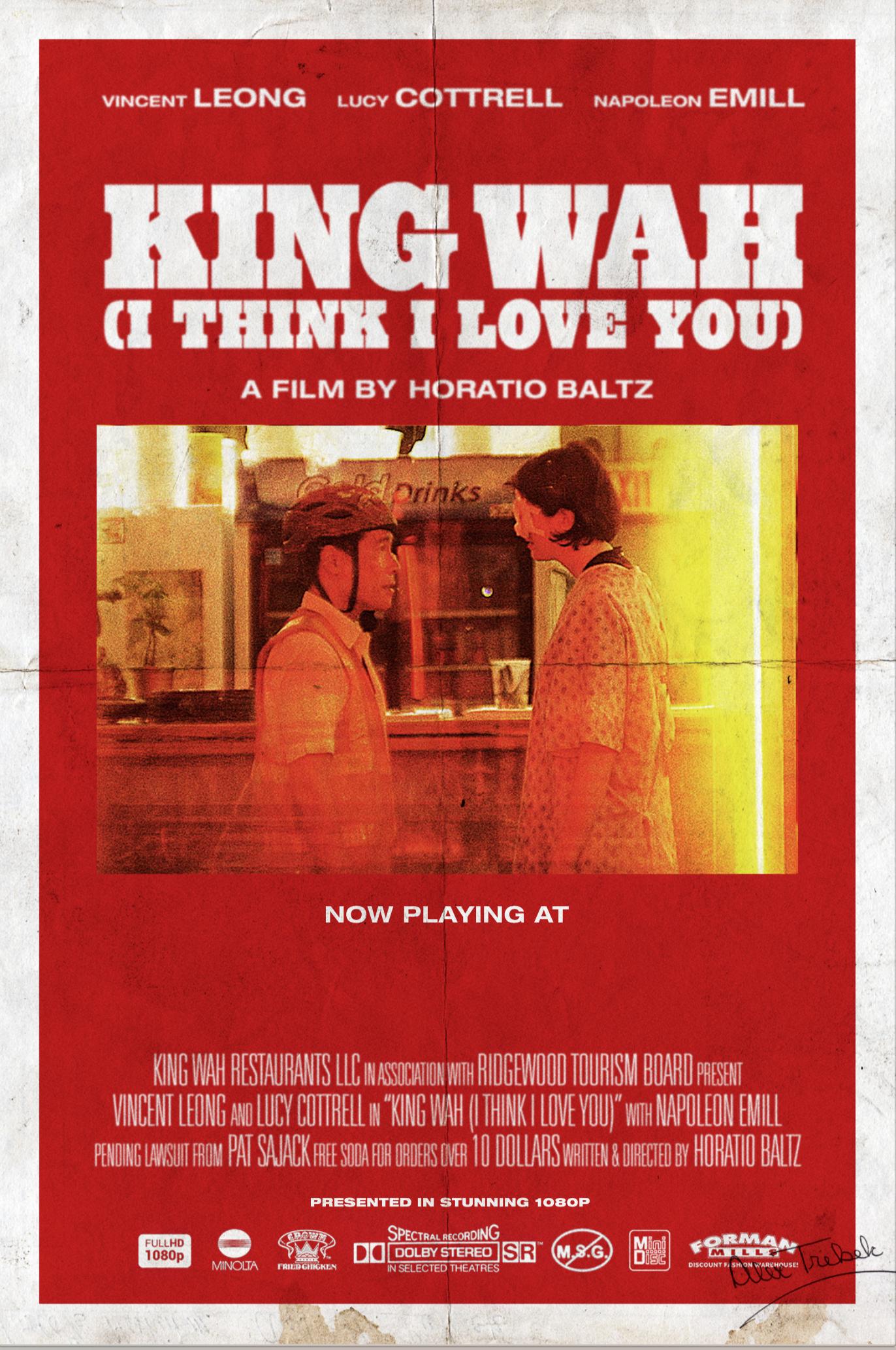 King Wah (I Think I Love You)